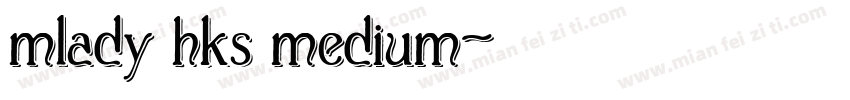 mlady hks medium字体转换